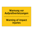 Warnung vor Aufprallverletzungen/.../ - Warning of impact injuries
