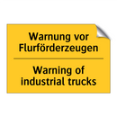 Warnung vor Flurförderzeugen - Warning of industrial trucks