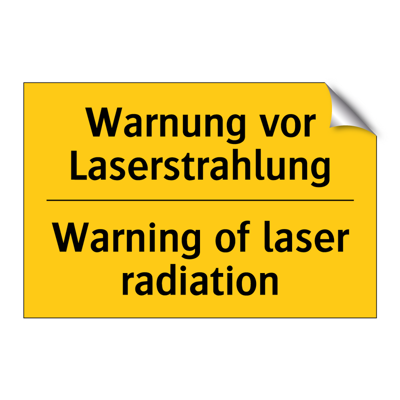 Warnung vor Laserstrahlung - Warning of laser radiation