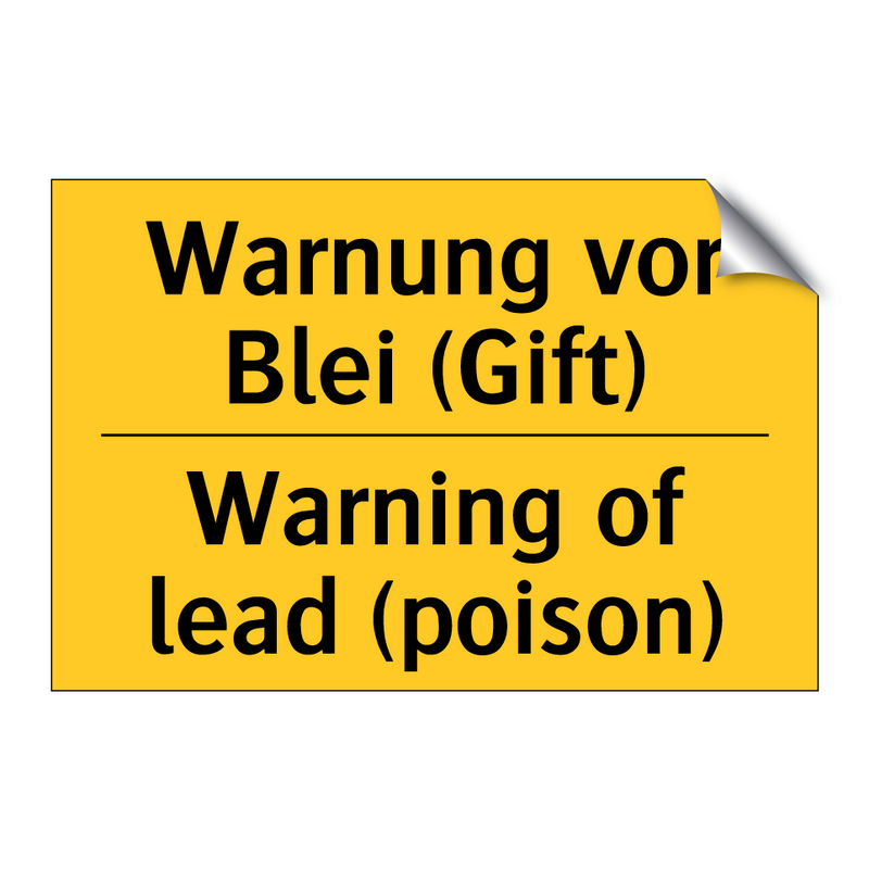 Warnung vor Blei (Gift) - Warning of lead (poison)