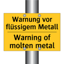 Warnung vor flüssigem Metall - Warning of molten metal