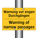 Warnung vor engen Durchgängen - Warning of narrow passages