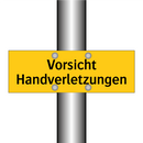 Vorsicht Handverletzungen