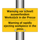 Warnung vor schnell auswerfendem /.../ - Warning of rapidly ejecting workpiece /.../
