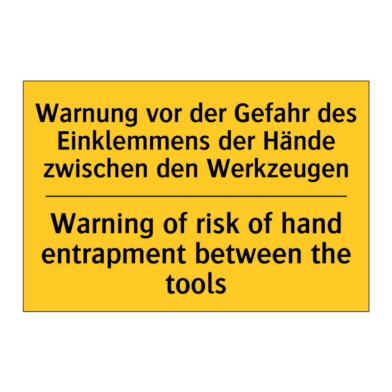 Warnung vor der Gefahr des Einklemmens /.../ - Warning of risk of hand entrapment /.../