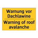 Warnung vor Dachlawine - Warning of roof avalanche