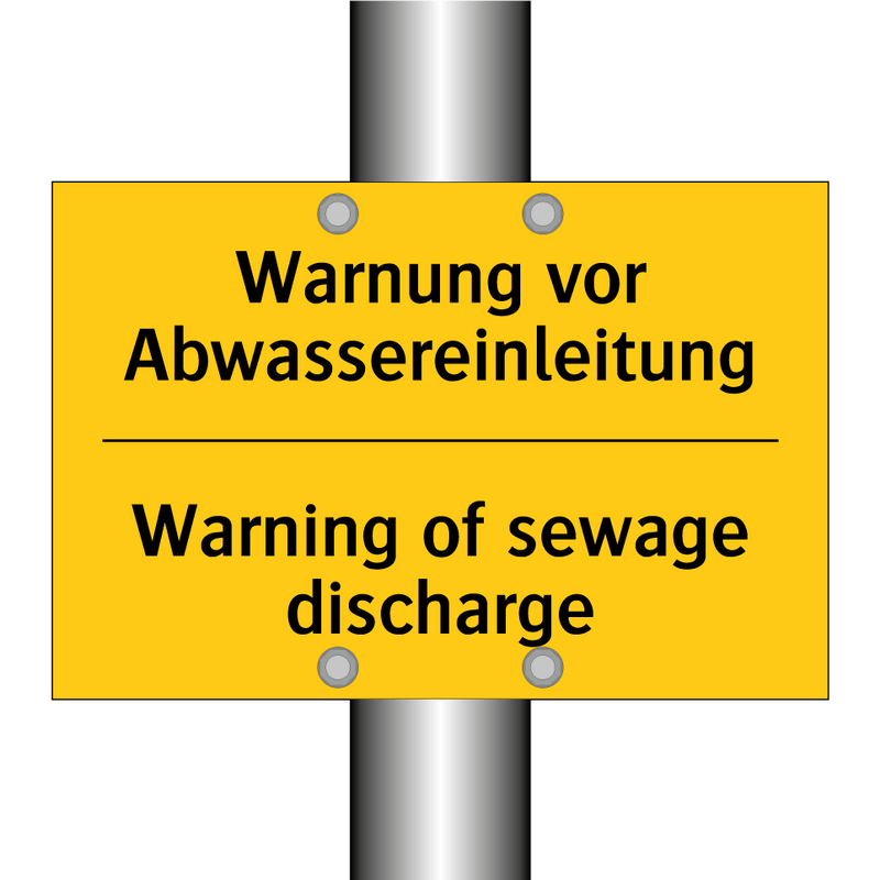 Warnung vor Abwassereinleitung - Warning of sewage discharge