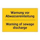 Warnung vor Abwassereinleitung - Warning of sewage discharge