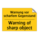 Warnung vor scharfem Gegenstand/.../ - Warning of sharp object
