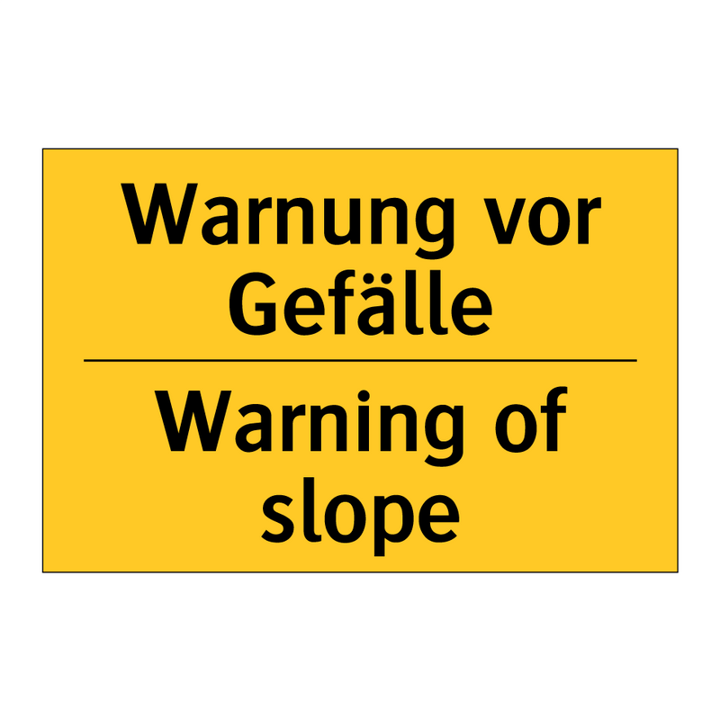 Warnung vor Gefälle - Warning of slope