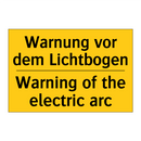 Warnung vor dem Lichtbogen - Warning of the electric arc