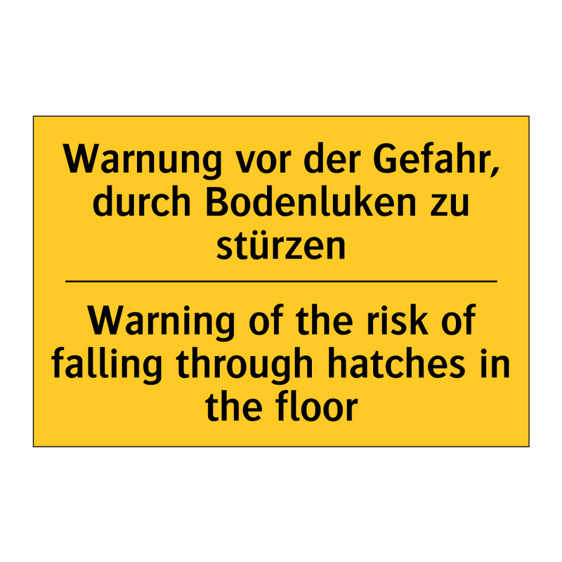 Warnung vor der Gefahr, durch /.../ - Warning of the risk of falling /.../
