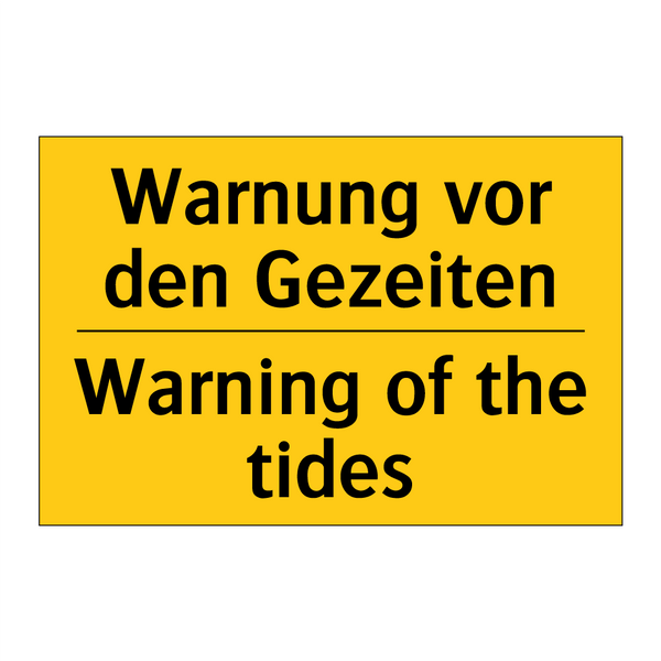 Warnung vor den Gezeiten - Warning of the tides