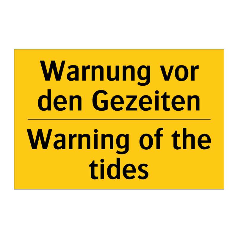 Warnung vor den Gezeiten - Warning of the tides