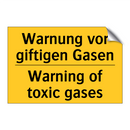 Warnung vor giftigen Gasen - Warning of toxic gases
