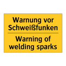 Warnung vor Schweißfunken - Warning of welding sparks