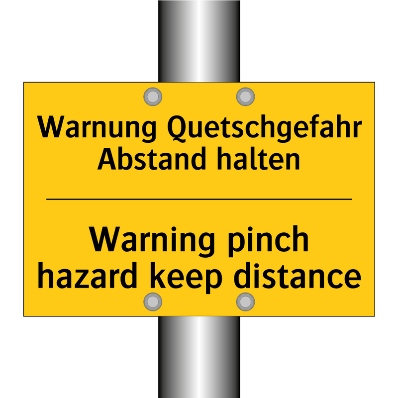 Warnung Quetschgefahr Abstand /.../ - Warning pinch hazard keep distance/.../