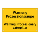 Warnung Prozessionsraupe - Warning Processionary caterpillar/.../