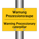 Warnung Prozessionsraupe - Warning Processionary caterpillar/.../