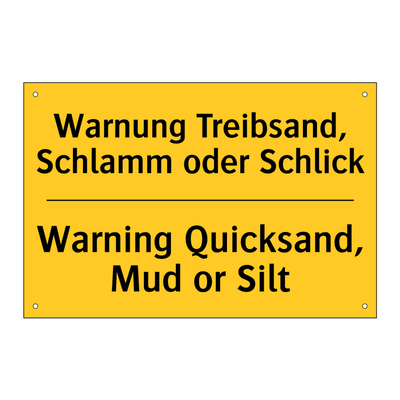 Warnung Treibsand, Schlamm oder /.../ - Warning Quicksand, Mud or Silt