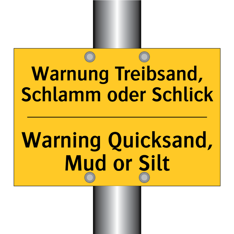 Warnung Treibsand, Schlamm oder /.../ - Warning Quicksand, Mud or Silt