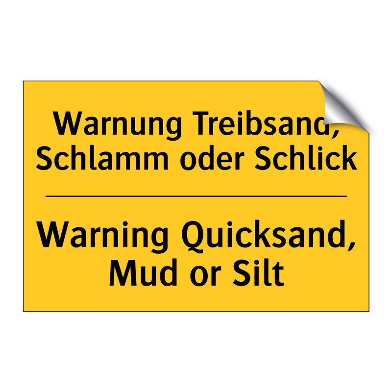 Warnung Treibsand, Schlamm oder /.../ - Warning Quicksand, Mud or Silt