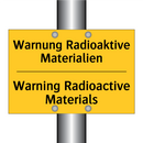 Warnung Radioaktive Materialien/.../ - Warning Radioactive Materials