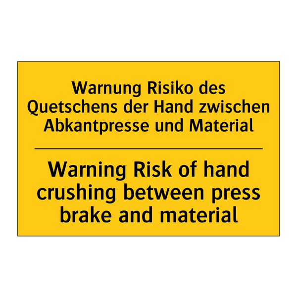Warnung Risiko des Quetschens /.../ - Warning Risk of hand crushing /.../