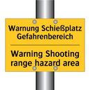 Warnung Schießplatz Gefahrenbereich/.../ - Warning Shooting range hazard /.../