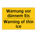 Warnung vor dünnem Eis - Warning of thin ice