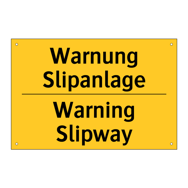 Warnung Slipanlage - Warning Slipway