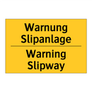 Warnung Slipanlage - Warning Slipway