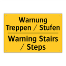 Warnung Treppen / Stufen - Warning Stairs / Steps