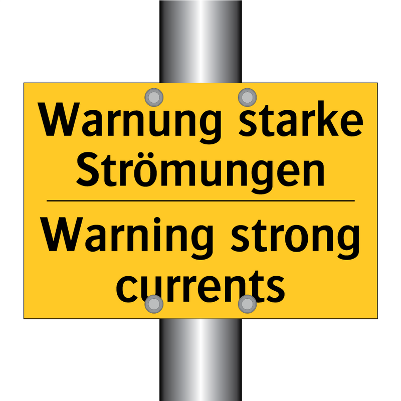 Warnung starke Strömungen - Warning strong currents