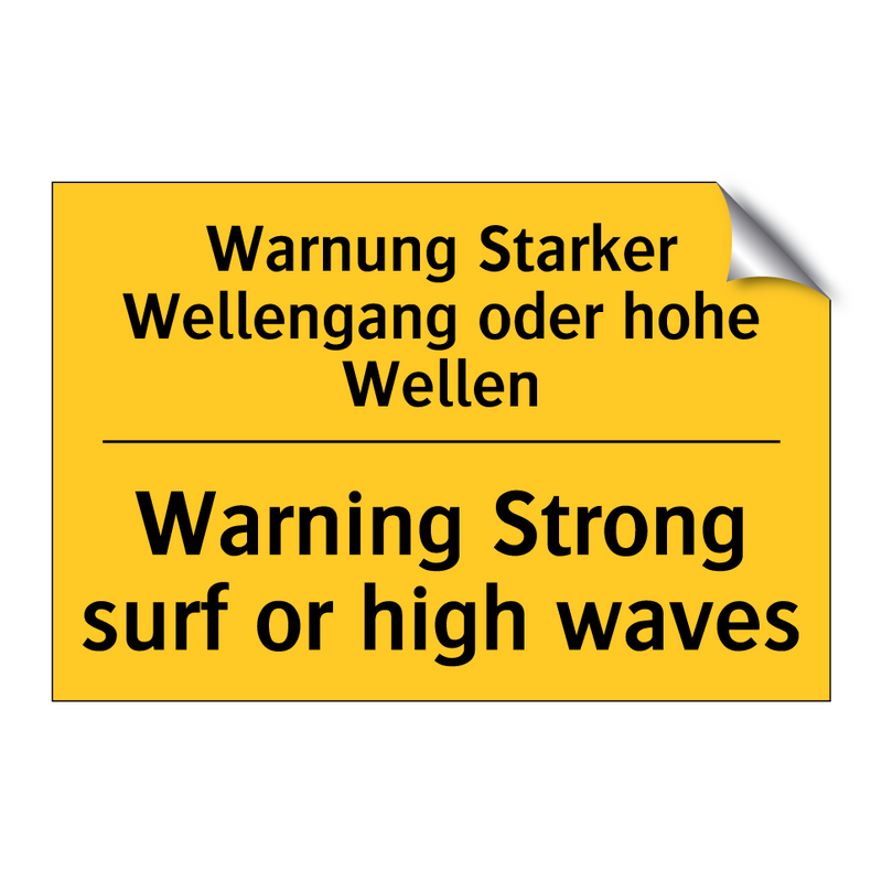 Warnung Starker Wellengang oder /.../ - Warning Strong surf or high waves/.../
