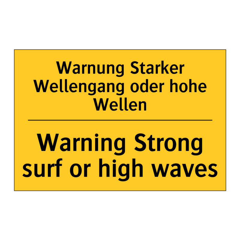 Warnung Starker Wellengang oder /.../ - Warning Strong surf or high waves/.../