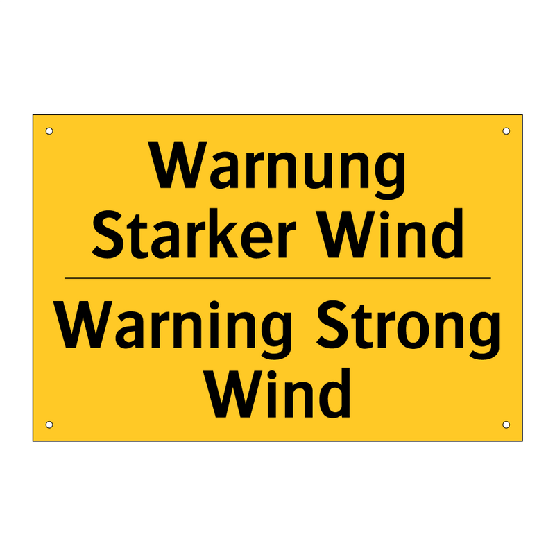 Warnung Starker Wind - Warning Strong Wind