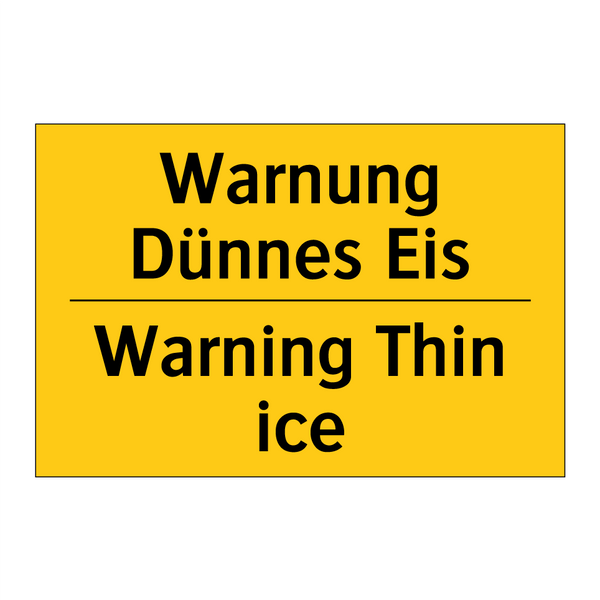 Warnung Dünnes Eis - Warning Thin ice