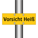 Vorsicht Heiß