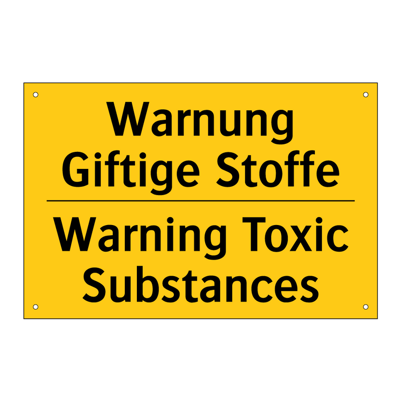 Warnung Giftige Stoffe - Warning Toxic Substances