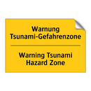 Warnung Tsunami-Gefahrenzone - Warning Tsunami Hazard Zone