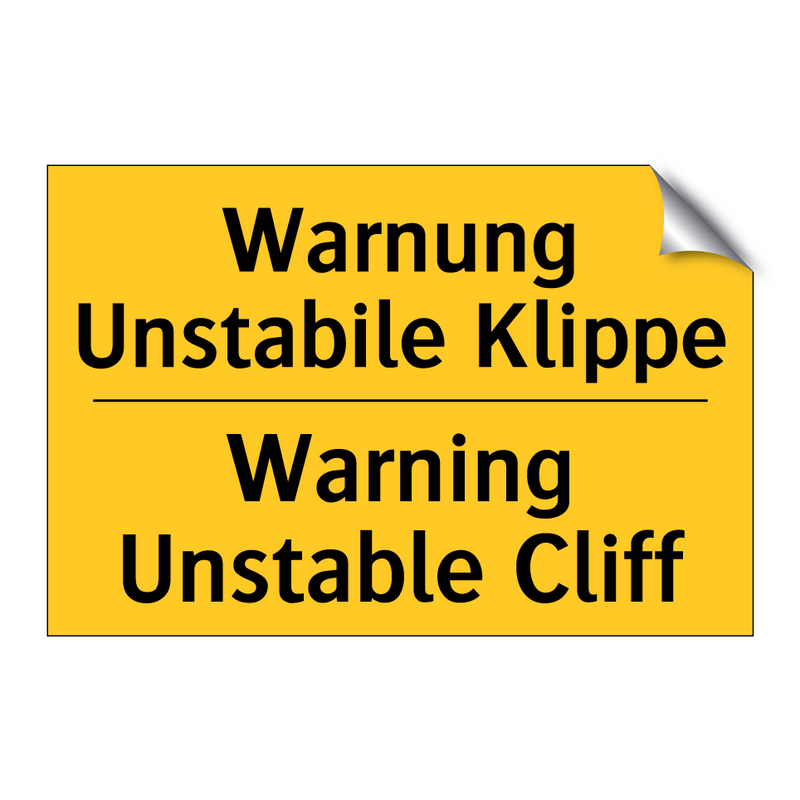 Warnung Unstabile Klippe - Warning Unstable Cliff