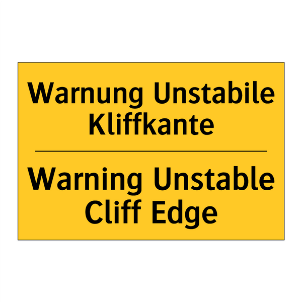 Warnung Unstabile Kliffkante - Warning Unstable Cliff Edge