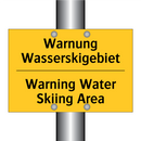Warnung Wasserskigebiet - Warning Water Skiing Area