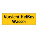 Vorsicht Heißes Wasser