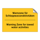 Warnzone für Schleppwasseraktivitäten/.../ - Warning Zone for towed water activities/.../