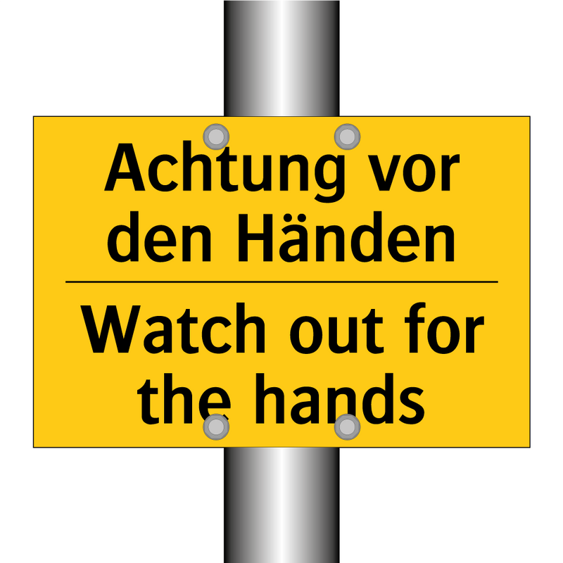 Achtung vor den Händen - Watch out for the hands