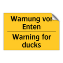 Warnung vor Enten - Warning for ducks