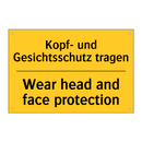 Kopf- und Gesichtsschutz tragen/.../ - Wear head and face protection