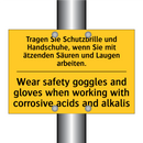 Tragen Sie Schutzbrille und Handschuhe, /.../ - Wear safety goggles and gloves /.../